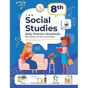 8th Grade Social Studies: Daily Practice Workbook 20 Weeks of Fun Activities His